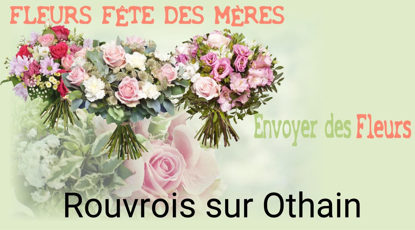 Bouquet de Fête des Mères livré à Rouvrois-sur-Othain